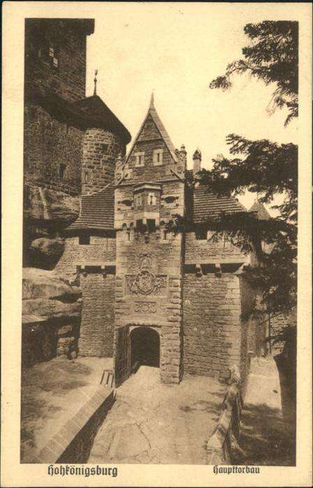 Hohkoenigsburg Haut-Koenigsbourg Haupttorbau