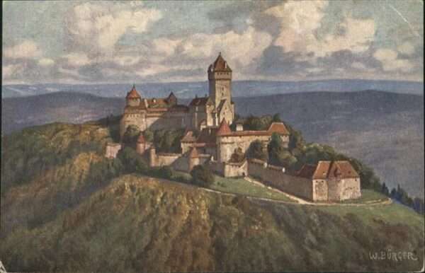 Hohkoenigsburg Haut-Koenigsbourg Künstler W Bürger