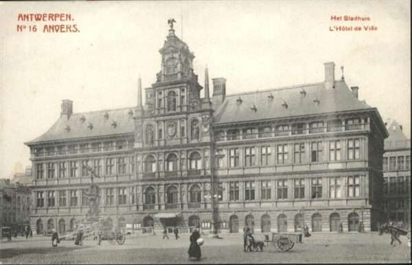 Antwerpen Anvers Hotel de Ville