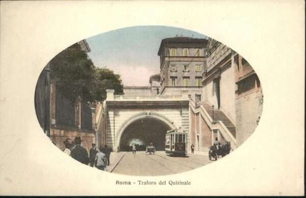 Rom Roma Traforo del Quirinale Strassenbahn Kuts