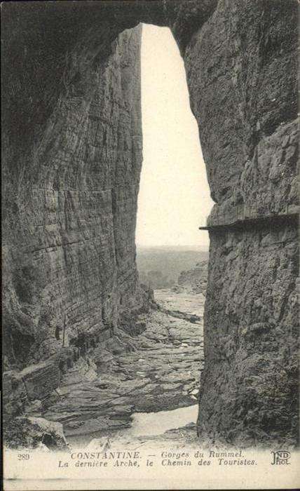 Constantine Algerien Gorges du Rummel Derniere Arche Chemin