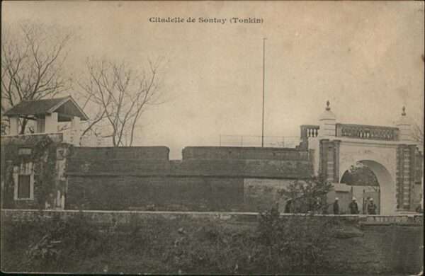 Tonkin Citadelle de Sontay