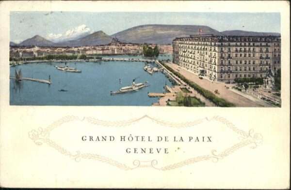 Geneve GE Grand Hotel  de la Paix Schiff