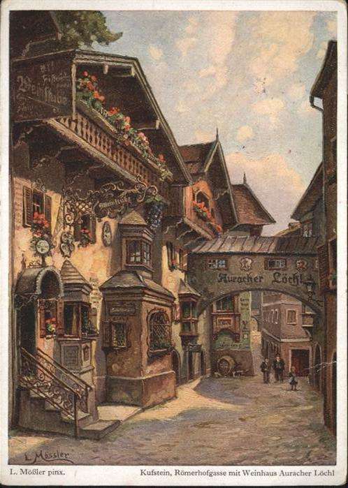 Kufstein Tirol Römerhofgasse Weinhaus Auracher Löchl K