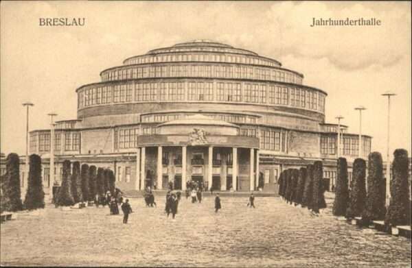 Breslau Niederschlesien Jahrhunderthalle