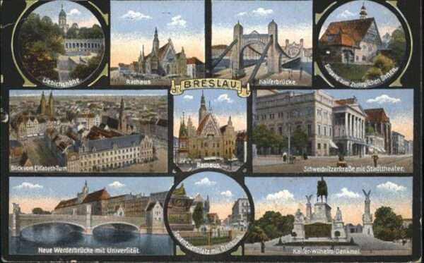 Breslau Niederschlesien Kaiserbrücke Rathaus Liebichshöhe Unive
