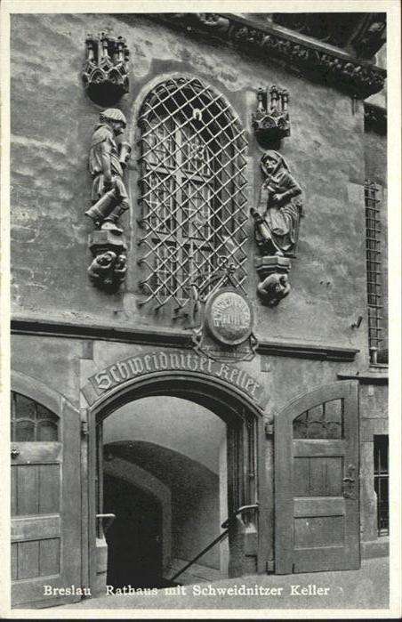 Breslau Niederschlesien Rathaus Schweidnitzer Keller