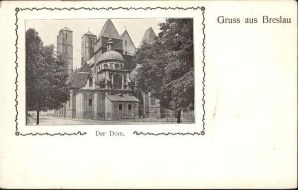 Breslau Niederschlesien Dom