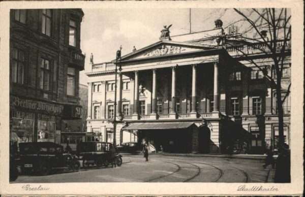Breslau Niederschlesien Stadttheater