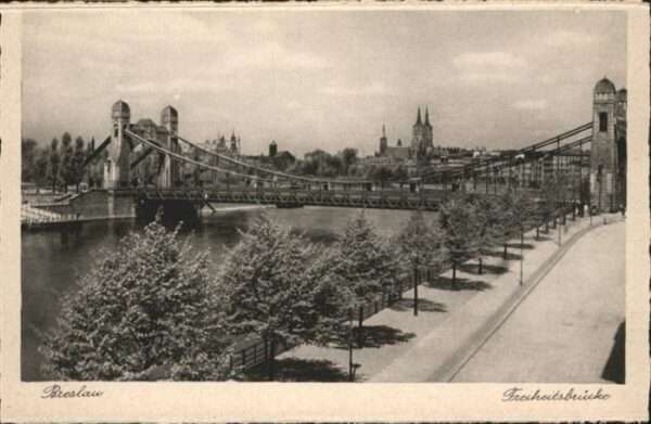 Breslau Niederschlesien Freiheitsbrücke