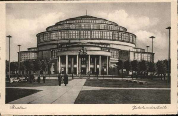 Breslau Niederschlesien Jahrhunderthalle