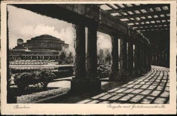 Breslau Niederschlesien Jahrhunderthalle
