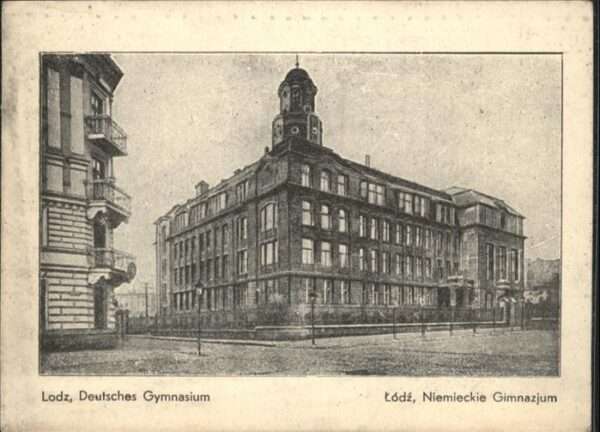 Litzmannstadt Lodz Deutsches Gymnasium