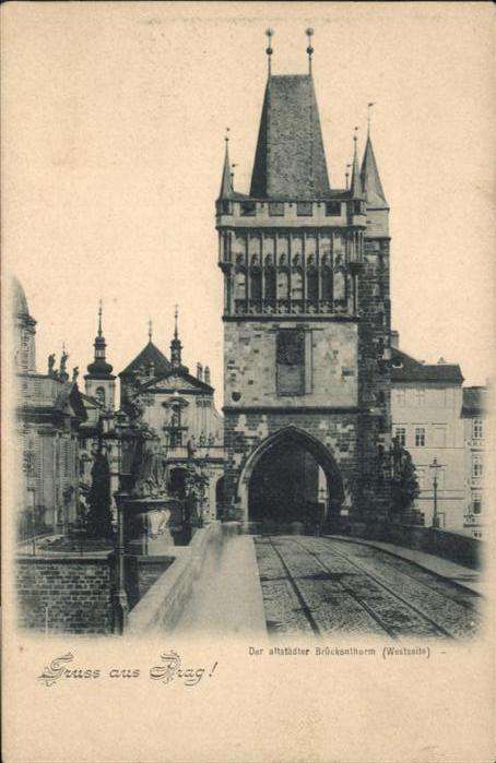 Prag Prahy Prague altstädter Brückenthurm (Westseite)