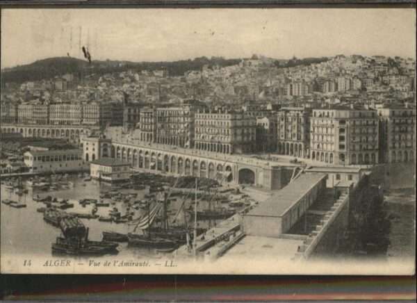 Alger Algerien Vue de L_Amiraute Hafen