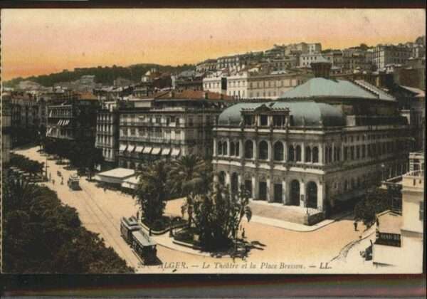 Alger Algerien Le Theatre et la Place Bresson Theater