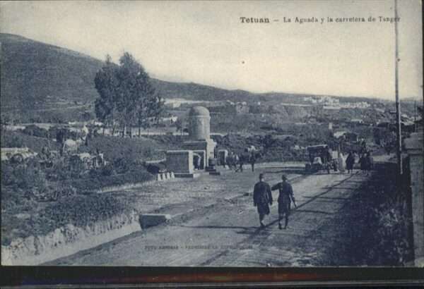 Tetuan La Aguada y la osrretera de Tanger