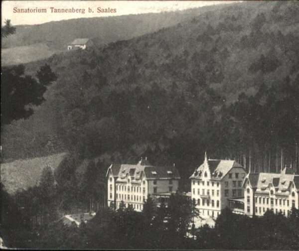 Saales Sanatorium Tannenberg