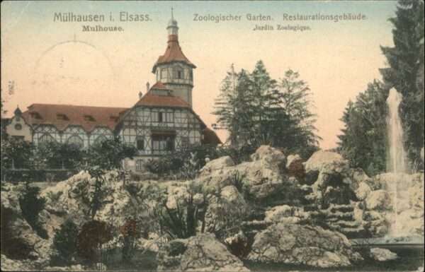 Mulhouse Muehlhausen Zoolog. Garten
Restaurationsgebäude