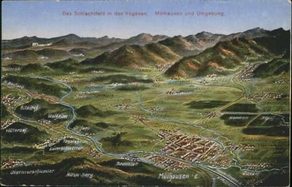 Mulhouse Muehlhausen Schlachtfeld in den Vogesen
Panoramaka