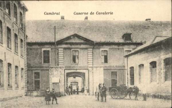 Cambrai Caserne de Cavalerie