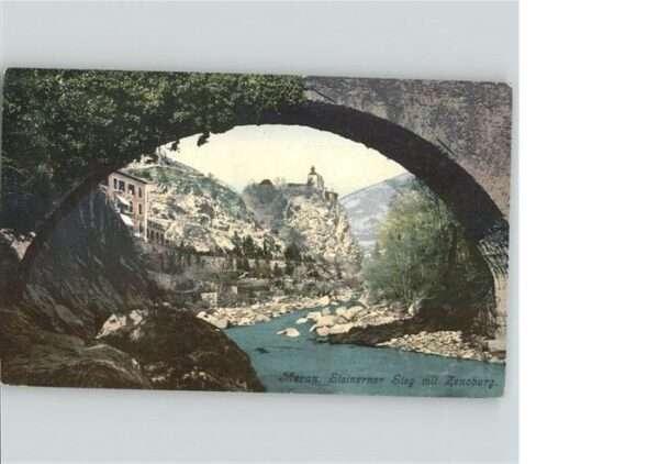 Merano Meran Steinerner Steg Zenoburg