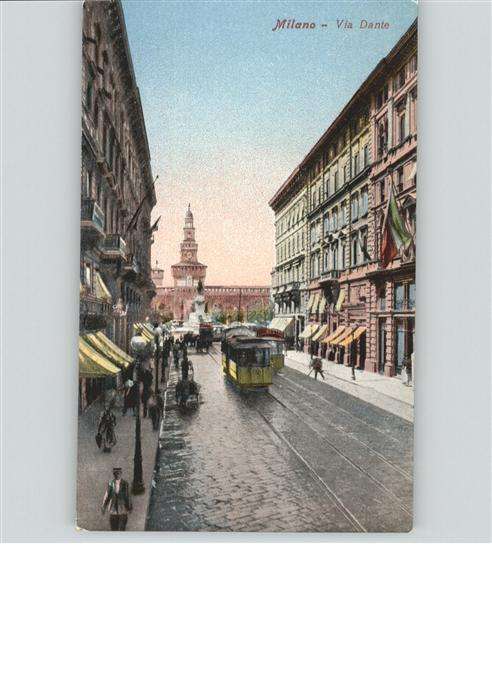 Milano Via Dante Strassenbahn