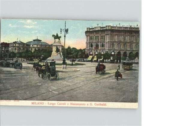 Milano Largo Cairoli Monumento G Garibaldi Kut