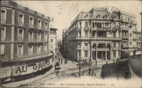 Oran Algerie Rue Aisace Lorraine Banque  Strassenbah