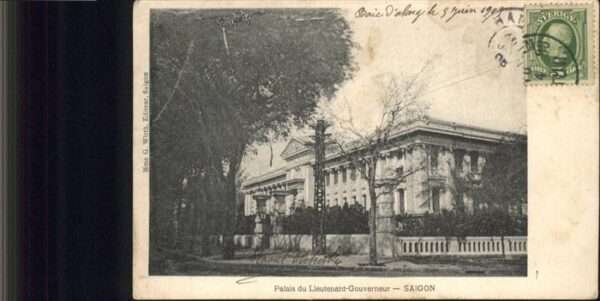 saigon Palais Lieutenant Gouverneur