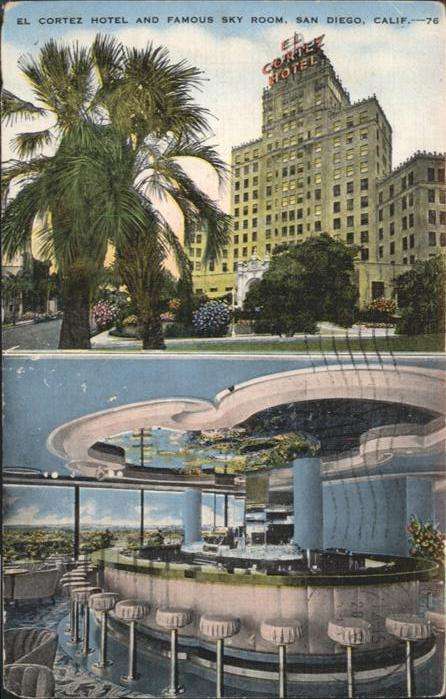 San Diego California Cortez Hotel Famous Sky Room