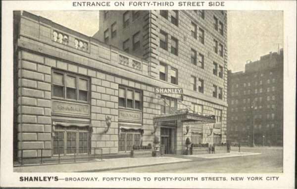 New York City Shanleys Broadway Forty Fourth Streets