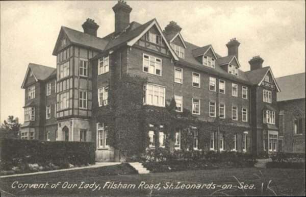 St Leonards on Sea Convent of Our Ladys Filsham Road