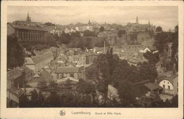 LUXEMBOURG  Luxemburg Grund
Ville Haute