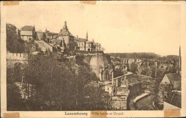LUXEMBOURG  Luxemburg Grund
Ville haute