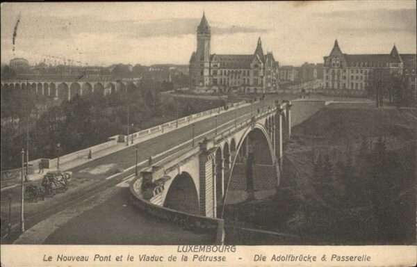 LUXEMBOURG  Luxemburg Nouveau Pont 
Viadux e la Petrusse