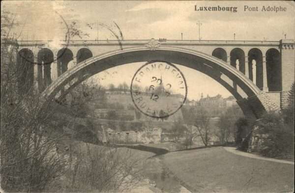 LUXEMBOURG  Luxemburg Pont Adolphe