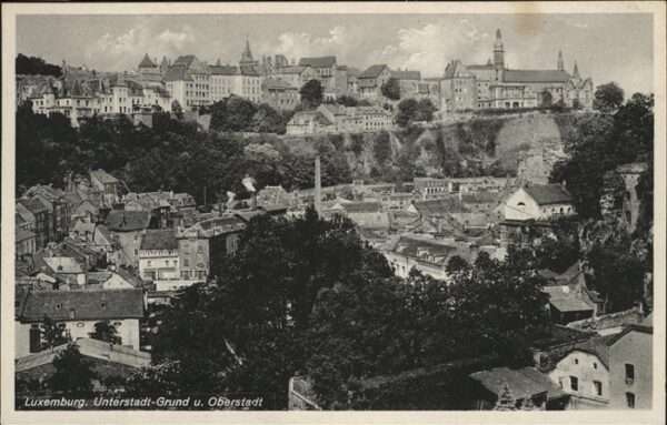 LUXEMBOURG  Luxemburg Unterstadt-Grund
Oberstadt