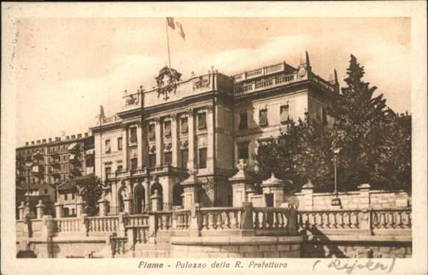 Fiume Rijeka Palazzo della R. Prefettura