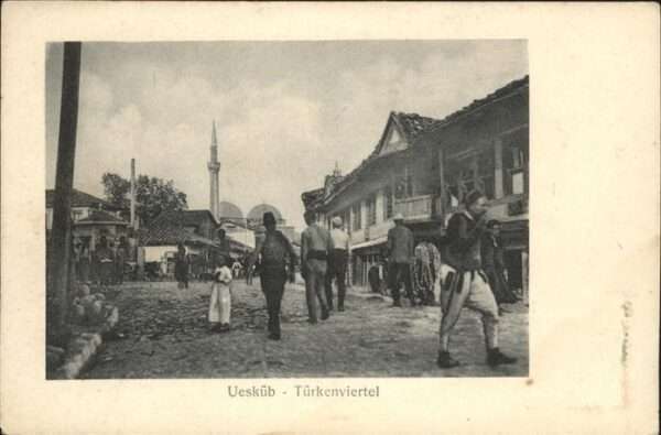 Ueskueb Uskub Türkenviertel