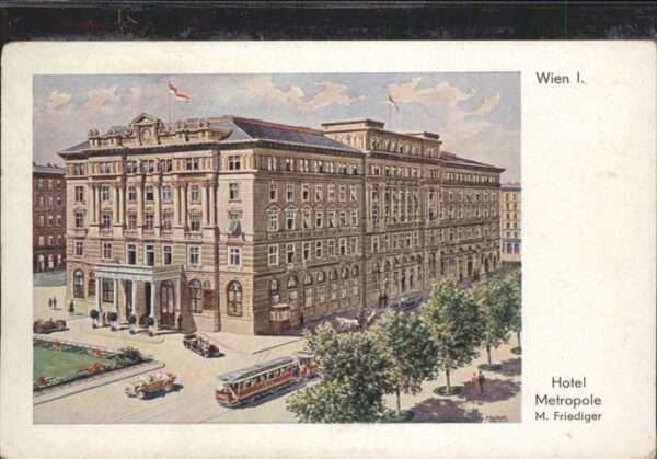 Wien Hotel Metropole Künstler M. Friediger S
