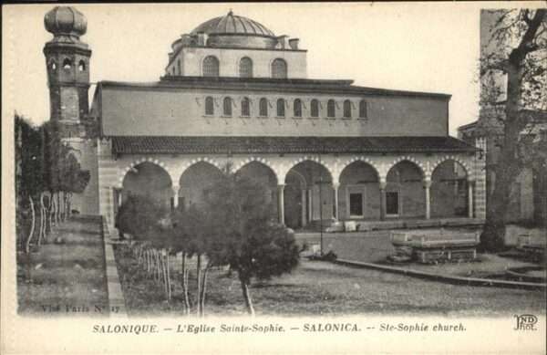 Salonique Salonica Eglise Sainte Sophie