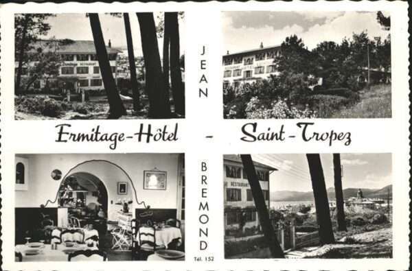 Saint-Tropez Var Ermitage Hotel Jean Bremond