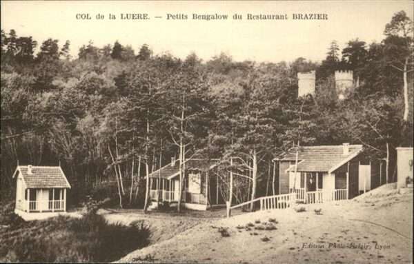 Col de la Luere Petits Bengalow du Restaurant Brazier