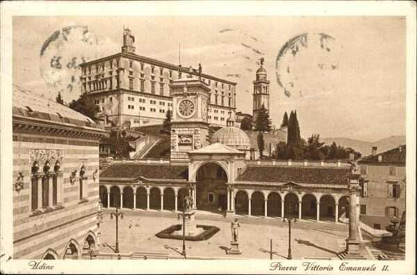 Udine Piazza Vittorio Emanuele II.