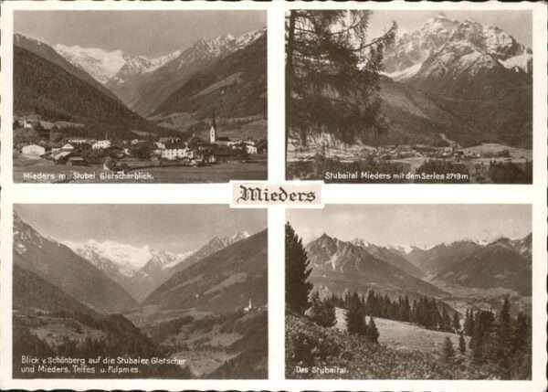 Mieders Tirol Stubaital
Gletscherblick