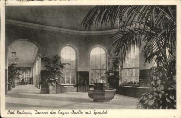 Bad Kudowa Niederschlesien Inneres der Eugen Quelle