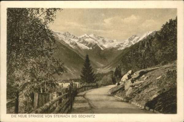 Gschnitz Tirol Neue Strasse von Steinach