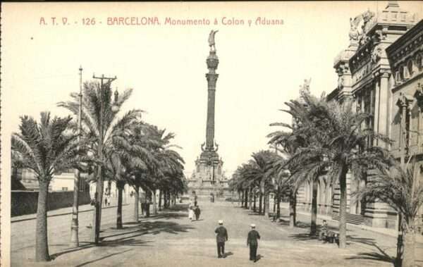 Barcelona Cataluna Monumento a Colon y Aduana