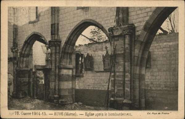 Auve Eglise apres le bombardement
